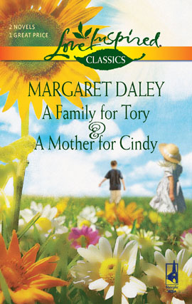Title details for A Family for Tory and A Mother for Cindy by Margaret Daley - Available